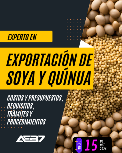 EXPORTACIÓN DE SOYA Y QUINUA